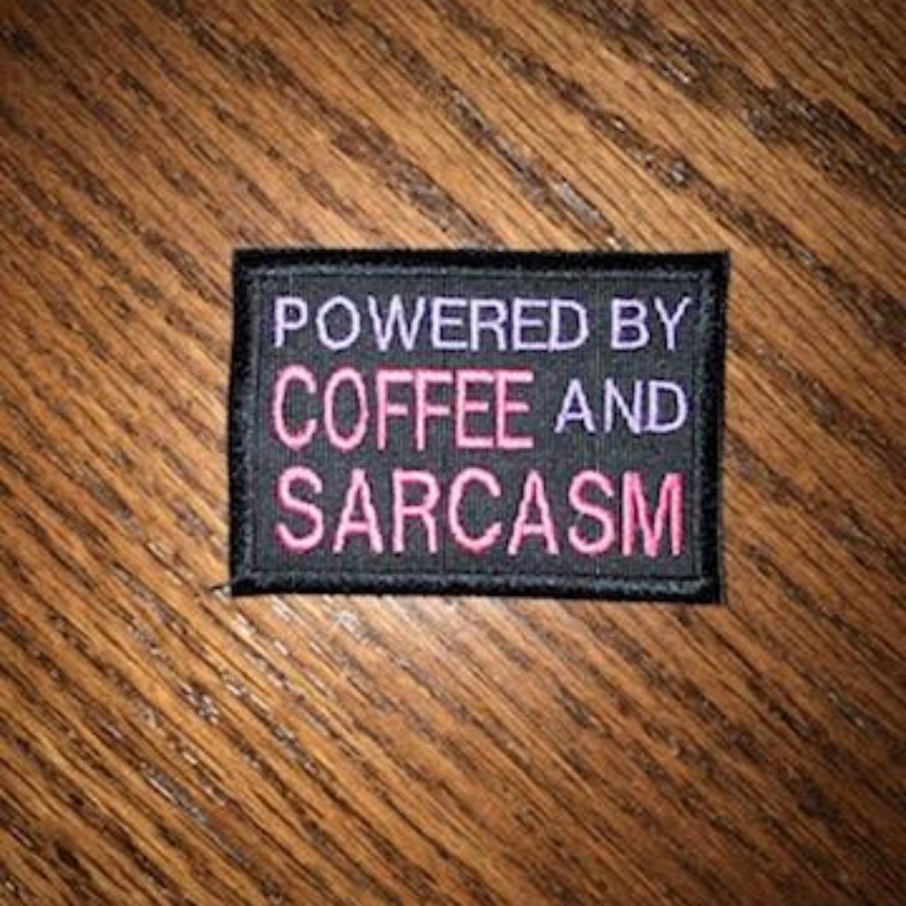 Embroidered Patch/Emblem Powered by Coffee and Sarcasm